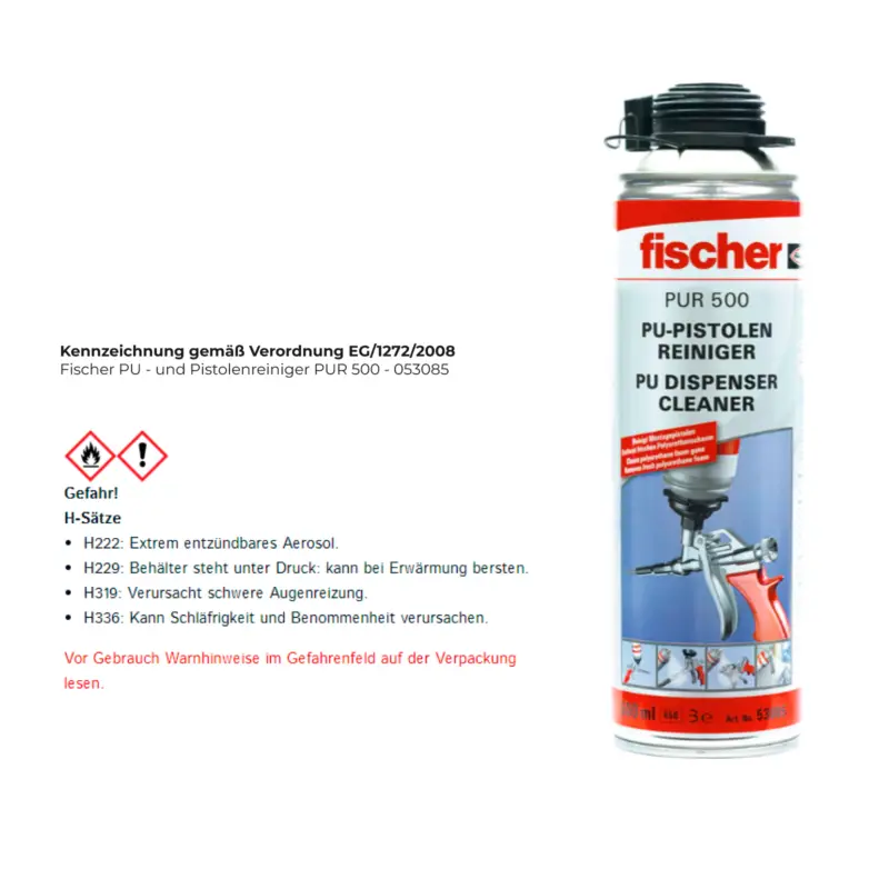 Fischer PU - und Pistolenreiniger PUR 500 - 053085 Saisonangebot